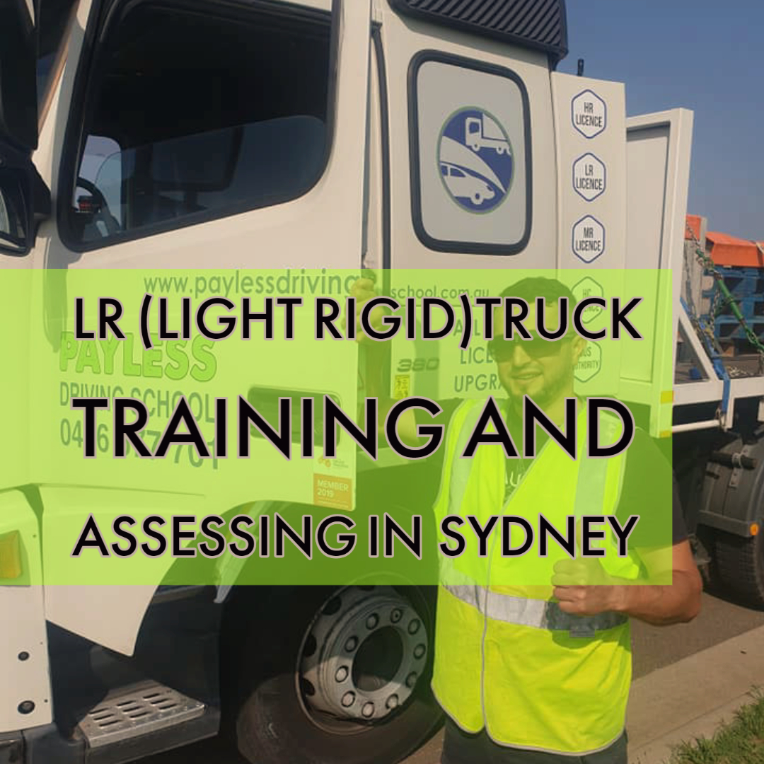 Light Rigid (LR) Truck Licence